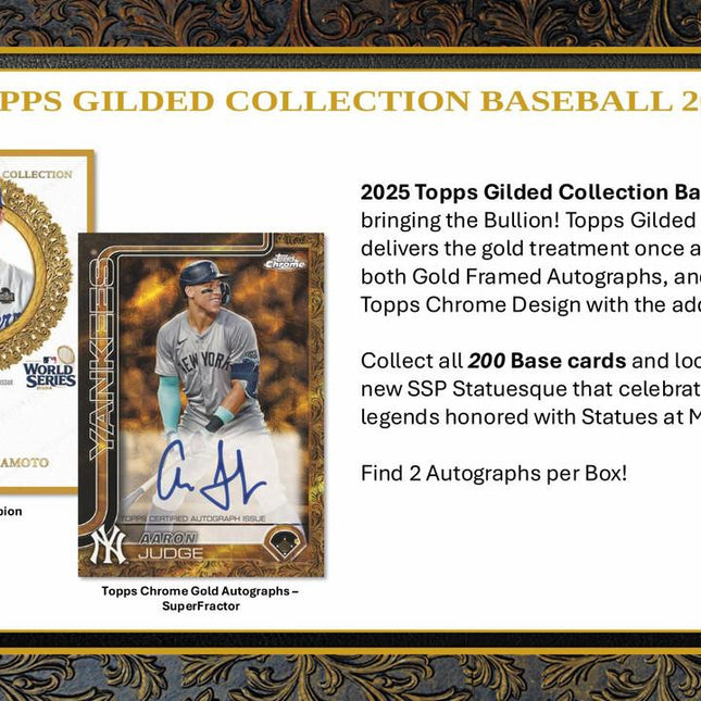 MLB #572 - 2025 Topps Gilded Collection x 2 Boxes!